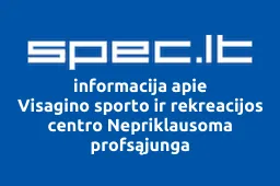 Visagino sporto ir rekreacijos centro Nepriklausoma profsąjunga iliustracija