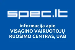 VISAGINO VAIRUOTOJŲ RUOŠIMO CENTRAS, UAB | spec.lt