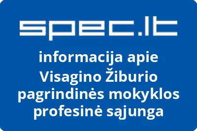Visagino Žiburio pagrindinės mokyklos profesinė sąjunga