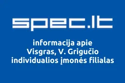 Visgras, V. Grigučio individualios įmonės filialas | spec.lt