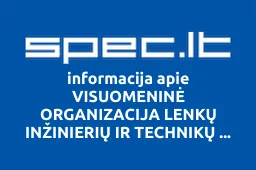 VISUOMENINĖ ORGANIZACIJA LENKŲ INŽINIERIŲ IR TECHNIKŲ SĄJUNGA iliustracija