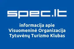 Visuomeninė Organizacija Tytuvėnų Turizmo Klubas | spec.lt