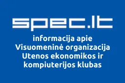 Visuomeninė organizacija Utenos ekonomikos ir kompiuterijos klubas | spec.lt