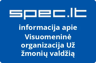 Visuomeninė organizacija Už žmonių valdžią