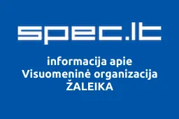 Visuomeninė organizacija ŽALEIKA | spec.lt