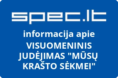 VISUOMENINIS JUDĖJIMAS MŪSŲ KRAŠTO SĖKMEI