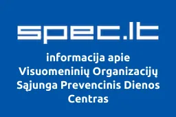 Visuomeninių Organizacijų Sąjunga Prevencinis Dienos Centras