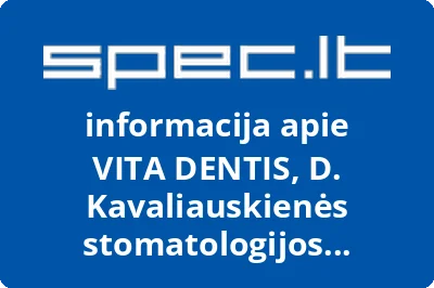 D. Kavaliauskienės stomatologinis kabinetas Vita dentis