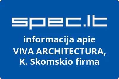 VIVA ARCHITECTURA, K. Skomskio firma