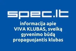 VIVA KLUBAS, sveiką gyvenimo būdą propaguojantis klubas | spec.lt
