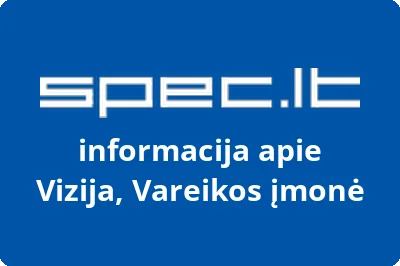 Vizija, Vareikos įmonė