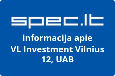 VL Investment Vilnius 12, UAB