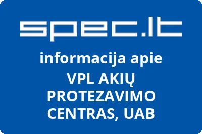 VPL AKIŲ PROTEZAVIMO CENTRAS, UAB