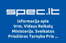 Vrm, Vidaus Reikalų Ministerija. Sveikatos Priežiūros Tarnyba Prie Lietuvos Respublikos Vidaus Reikalų Ministerijos Vrm