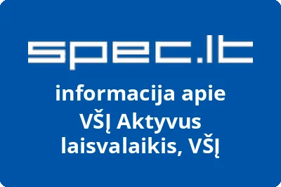 Aktyvus laisvalaikis, VŠĮ