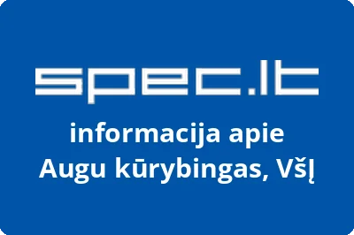 Augu kūrybingas, VŠĮ