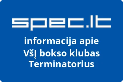 bokso klubas Terminatorius, VŠĮ