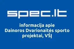 Dainoros Dvarionaitės sporto projektai, VŠĮ | spec.lt