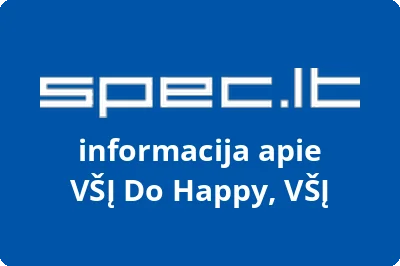 DO HAPPY, VŠĮ