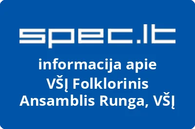 folklorinis ansamblis RUNGA, VŠĮ