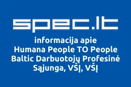 Humana People TO People Baltic Darbuotojų Profesinė Sąjunga, VŠĮ, VŠĮ | spec.lt