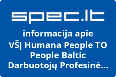 Humana People TO People Baltic Darbuotojų Profesinė Sąjunga, VŠĮ, VŠĮ