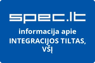 INTEGRACIJOS TILTAS, VŠĮ