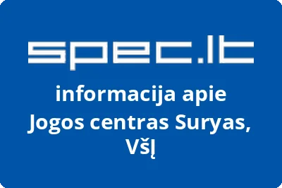 Jogos centras Suryas, VŠĮ