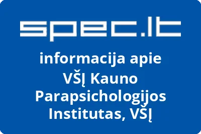 Kauno Parapsichologijos Institutas, VŠĮ, VŠĮ