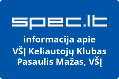 Keliautojų klubas PASAULIS MAŽAS, VŠĮ