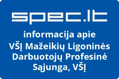 Mažeikių Ligoninės Darbuotojų Profesinė Sąjunga, VŠĮ, VŠĮ