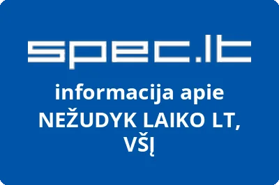 NEŽUDYK LAIKO LT, VŠĮ