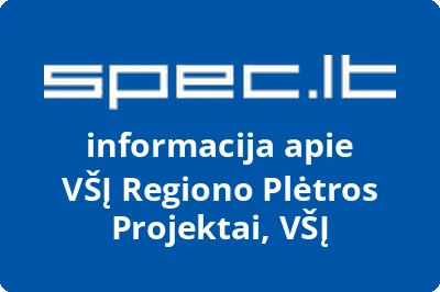 Regiono plėtros projektai, VŠĮ