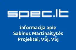 Sabinos Martinaitytės Projektai, VŠĮ, VŠĮ