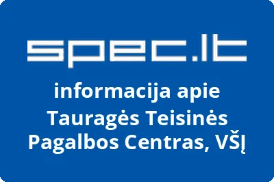 Tauragės Teisinės Pagalbos Centras, VŠĮ