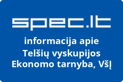 Telšių vyskupijos Ekonomo tarnyba, VŠĮ