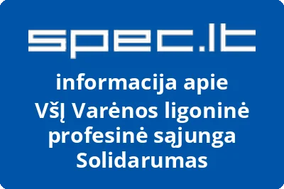 Varėnos ligoninė profesinė sąjunga Solidarumas, VŠĮ