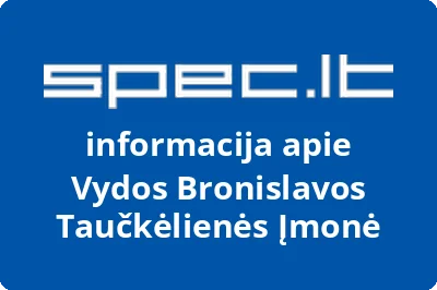 Vydos Bronislavos Taučkėlienės Įmonė