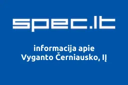 Vyganto Černiausko, IĮ | spec.lt