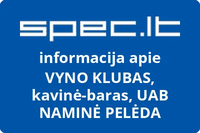 VYNO KLUBAS, kavinė-baras, UAB NAMINĖ PELĖDA