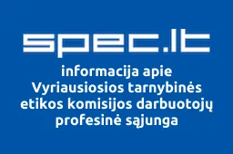 Vyriausiosios tarnybinės etikos komisijos darbuotojų profesinė sąjunga | spec.lt