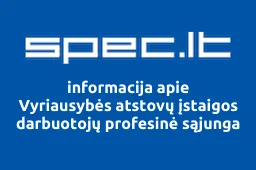 Vyriausybės atstovų įstaigos darbuotojų profesinė sąjunga | spec.lt