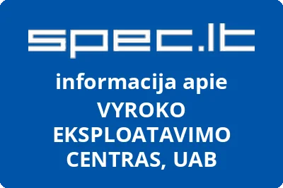 Vyroko eksploatavimo centras, UAB