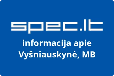Vyšniauskynė, MB | spec.lt
