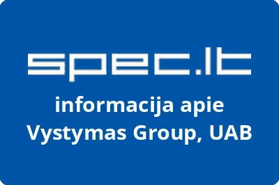 VYSTYMAS GROUP, UAB