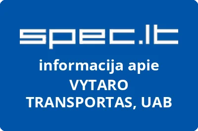 UŽDAROJI AKCINĖ BENDROVĖ VYTARO TRANSPORTAS
