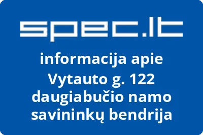 Vytauto g. 122 daugiabučio namo savininkų bendrija | spec.lt