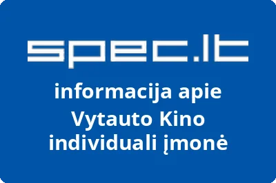 Vytauto Kino individuali įmonė | spec.lt