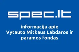 Vytauto Mitkaus Labdaros ir paramos fondas | spec.lt
