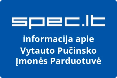 Vytauto Pučinsko Įmonės Parduotuvė